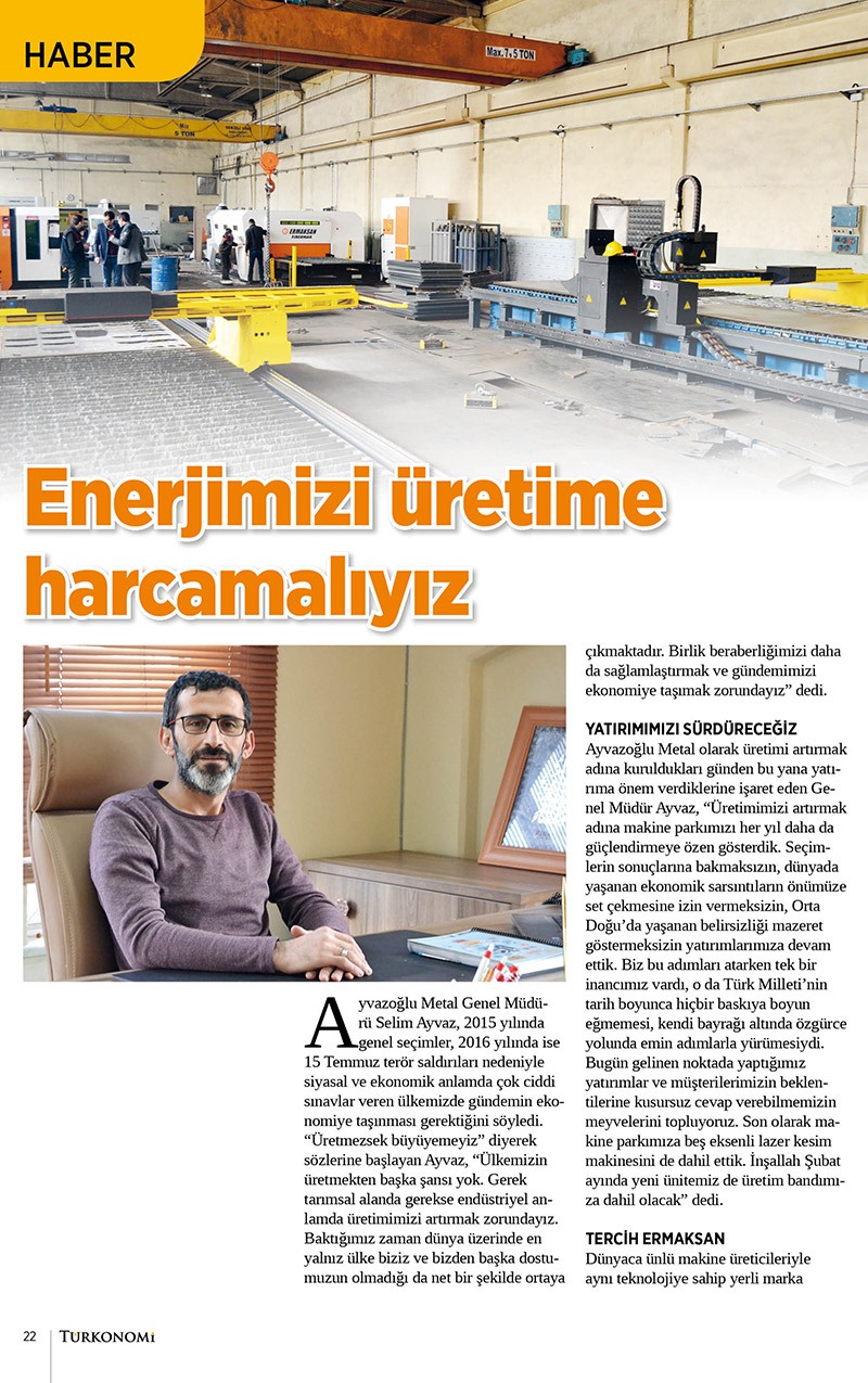 Enerjimizi Üretime Harcamalıyız Türkonomi Dergisi